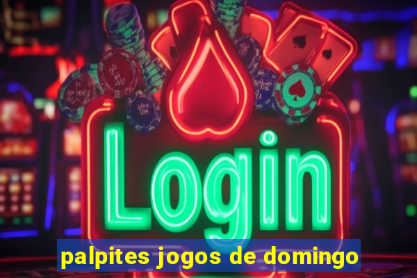 palpites jogos de domingo